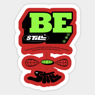 BeStill 3 Sticker